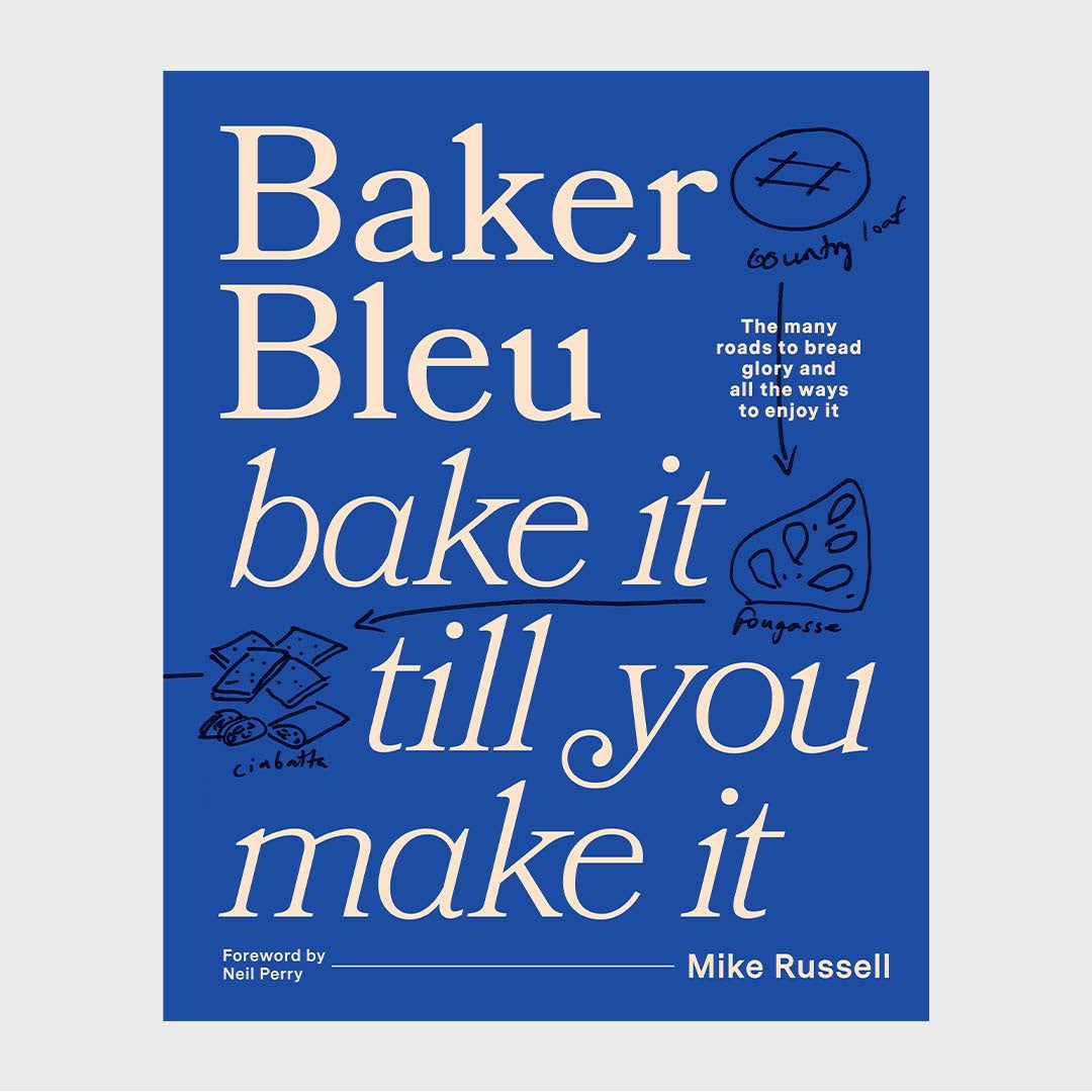 BAKER BLEU | BAKE IT TILL YOU MAKE IT