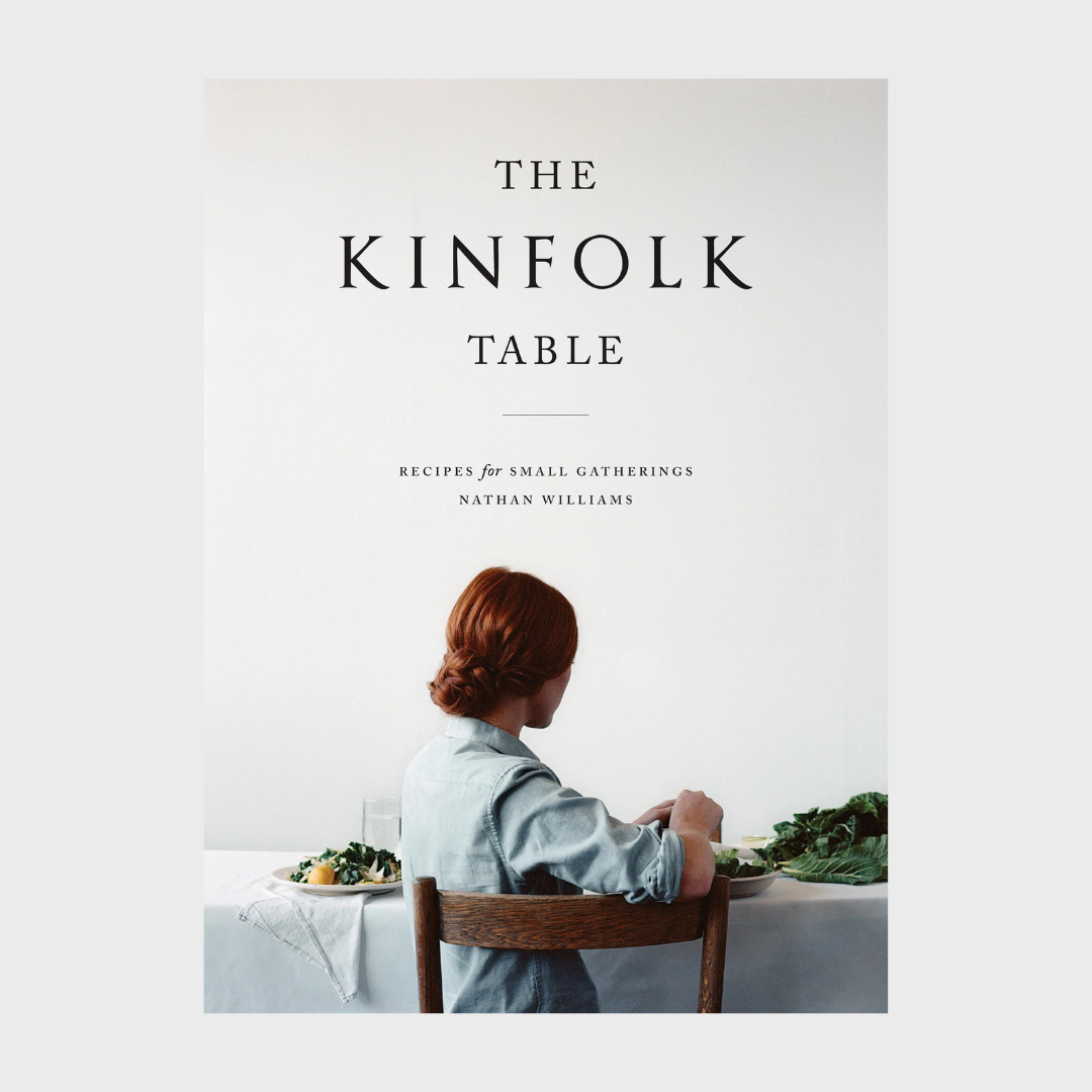 THE KINFOLK TABLE