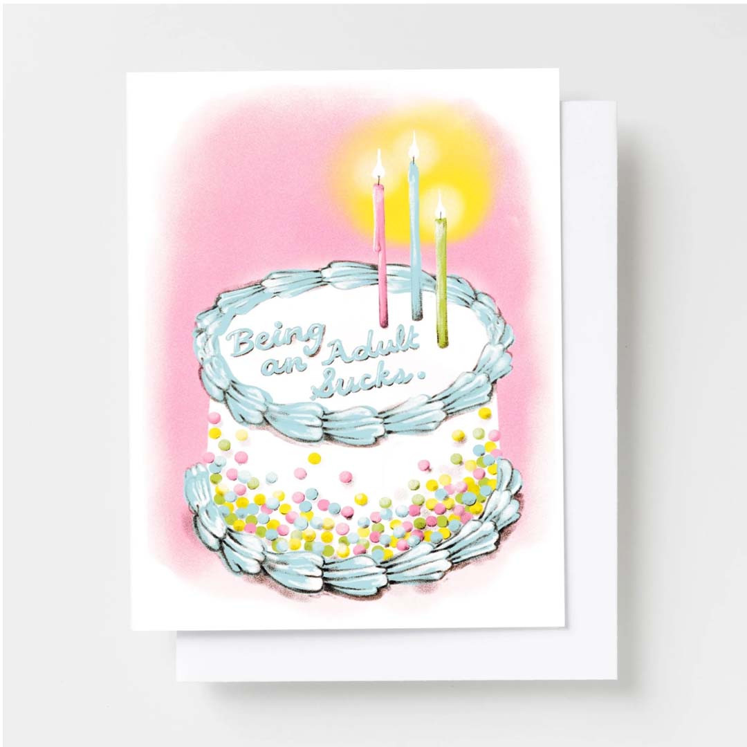 Birthday Card | Being an Adult Sucks
