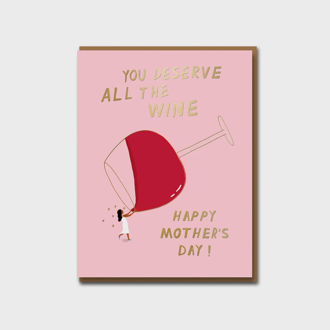Mothers Day Card | All the Vino