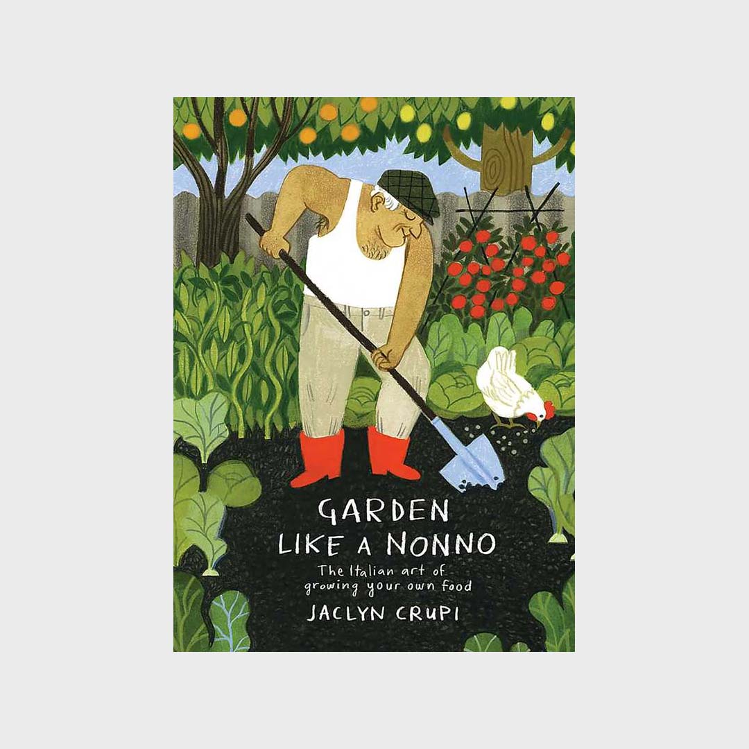 Garden Like A Nonno