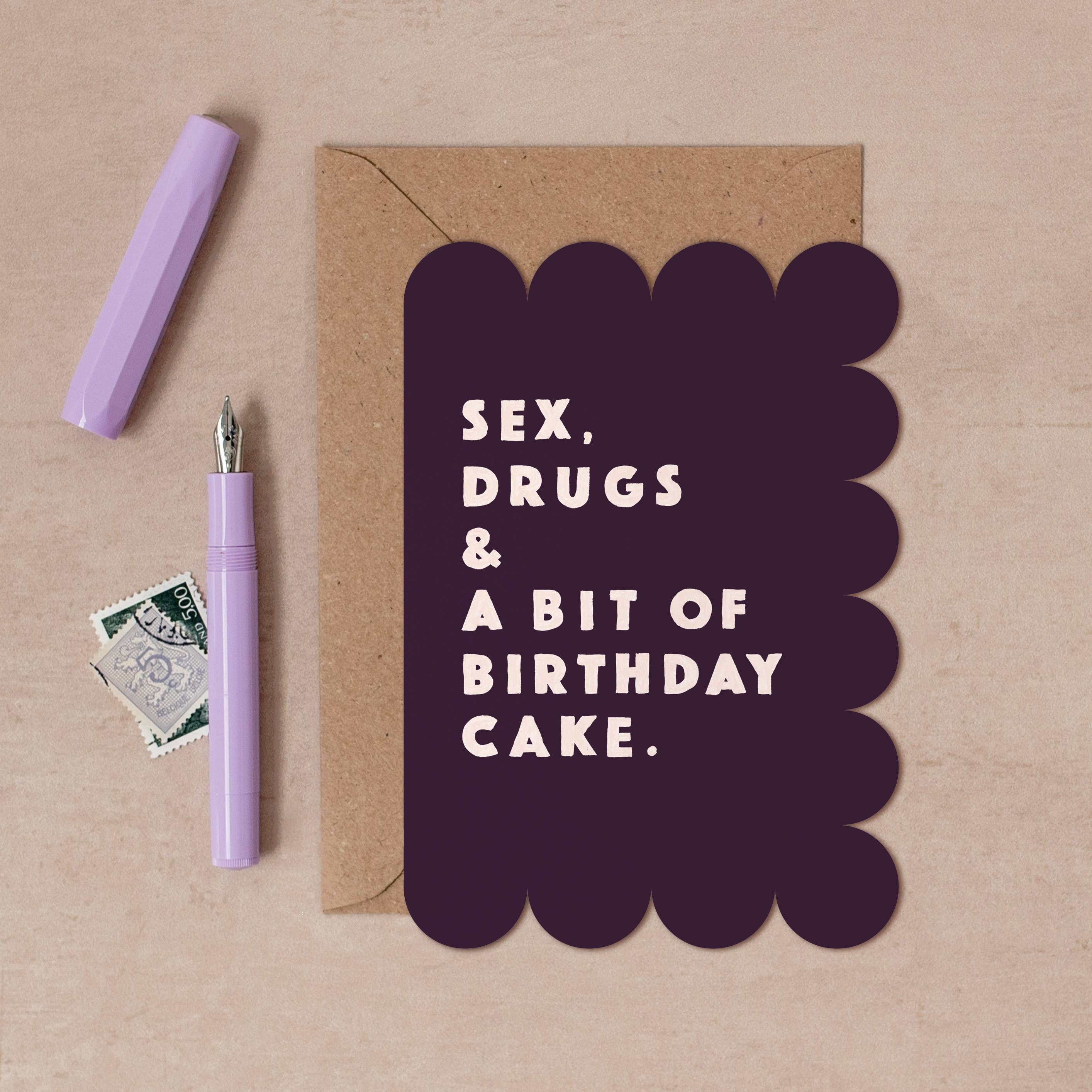 Sex Drugs & Birthday Cake Card | Rude Birthday Cards