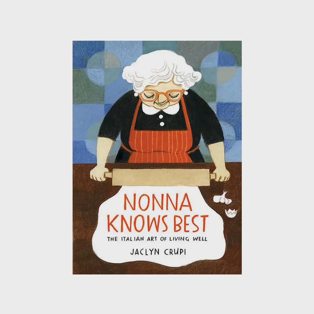 Nonna Knows Best