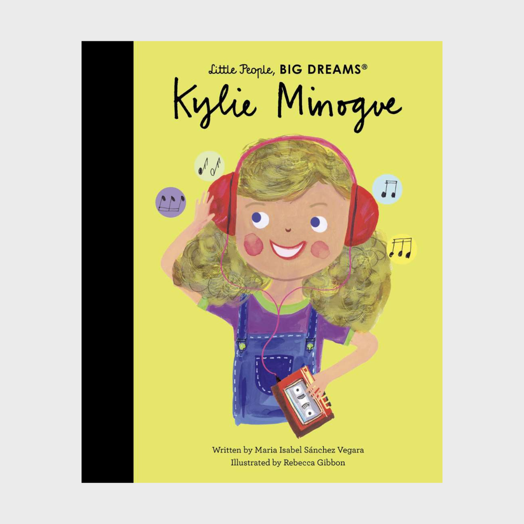 LITTLE PEOPLE, BIG DREAMS | KYLIE MINOGUE