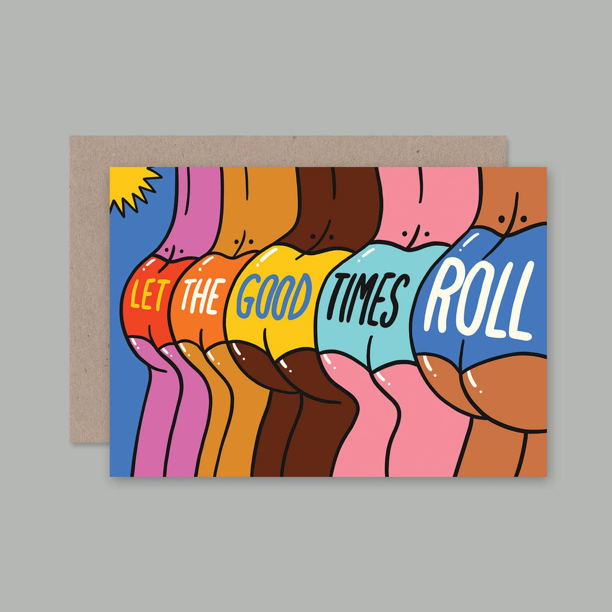 Greeting Card | Good Times Bums