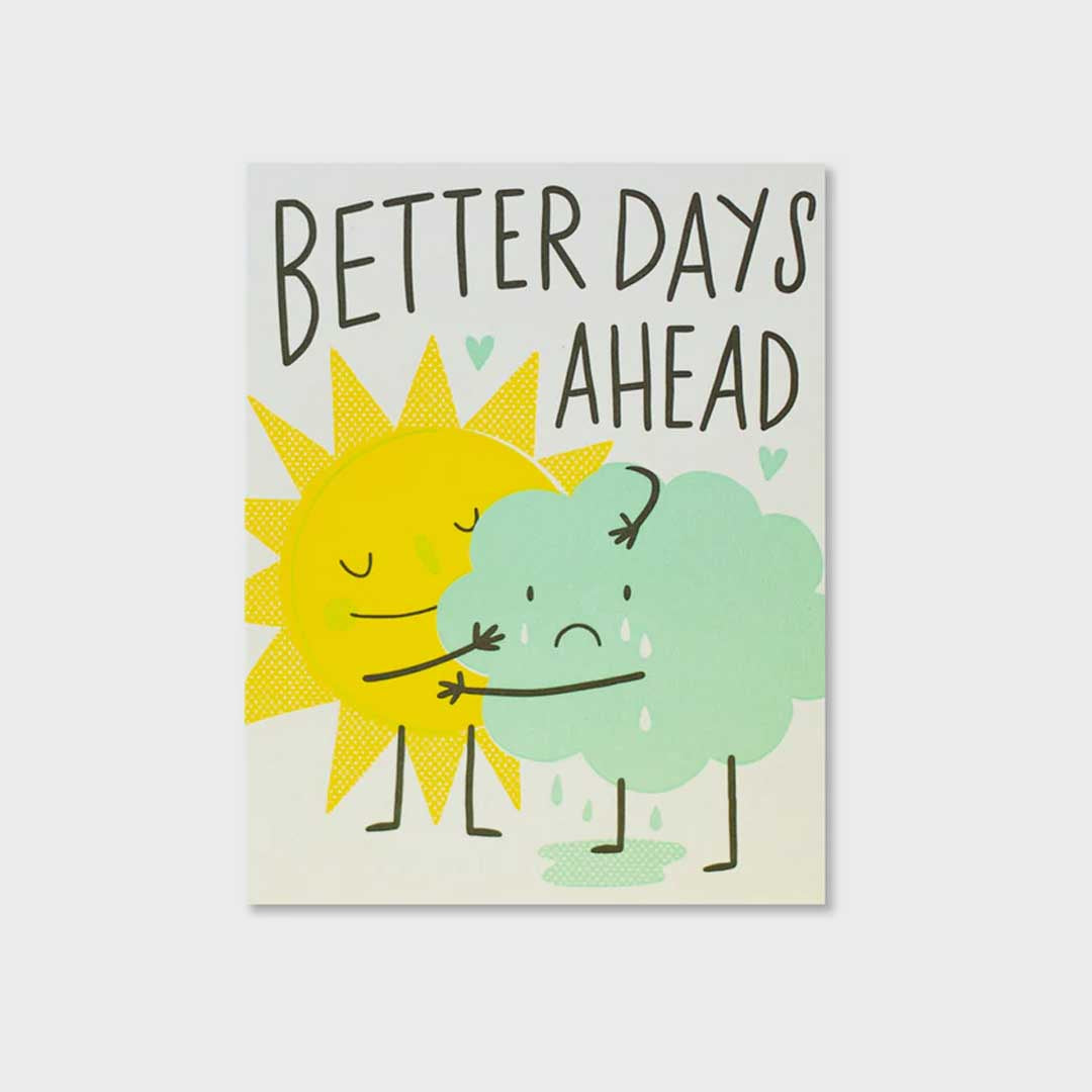Sympathy Card | Better Days Ahead