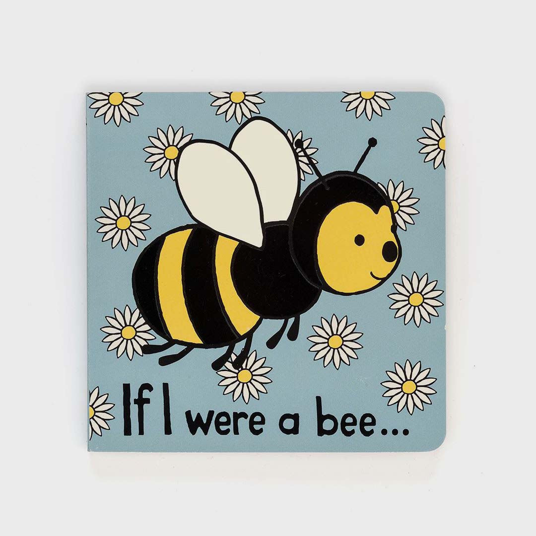 IF I WERE A BEE