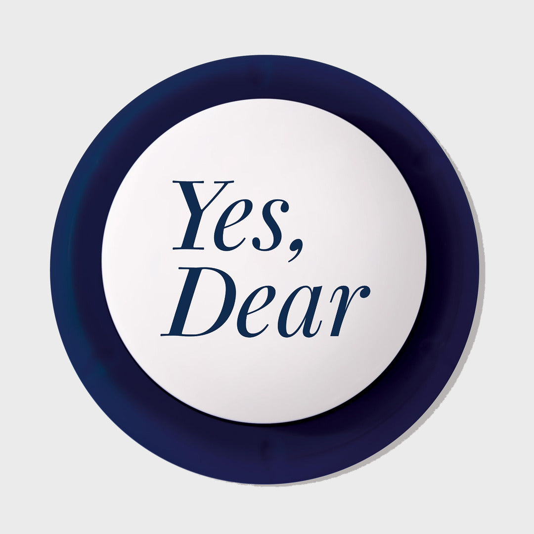 Yes Dear Button | Blue
