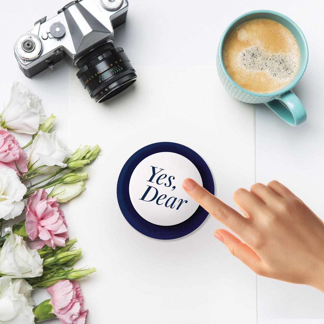 Yes Dear Button | Blue